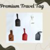 Premium Travel Tag