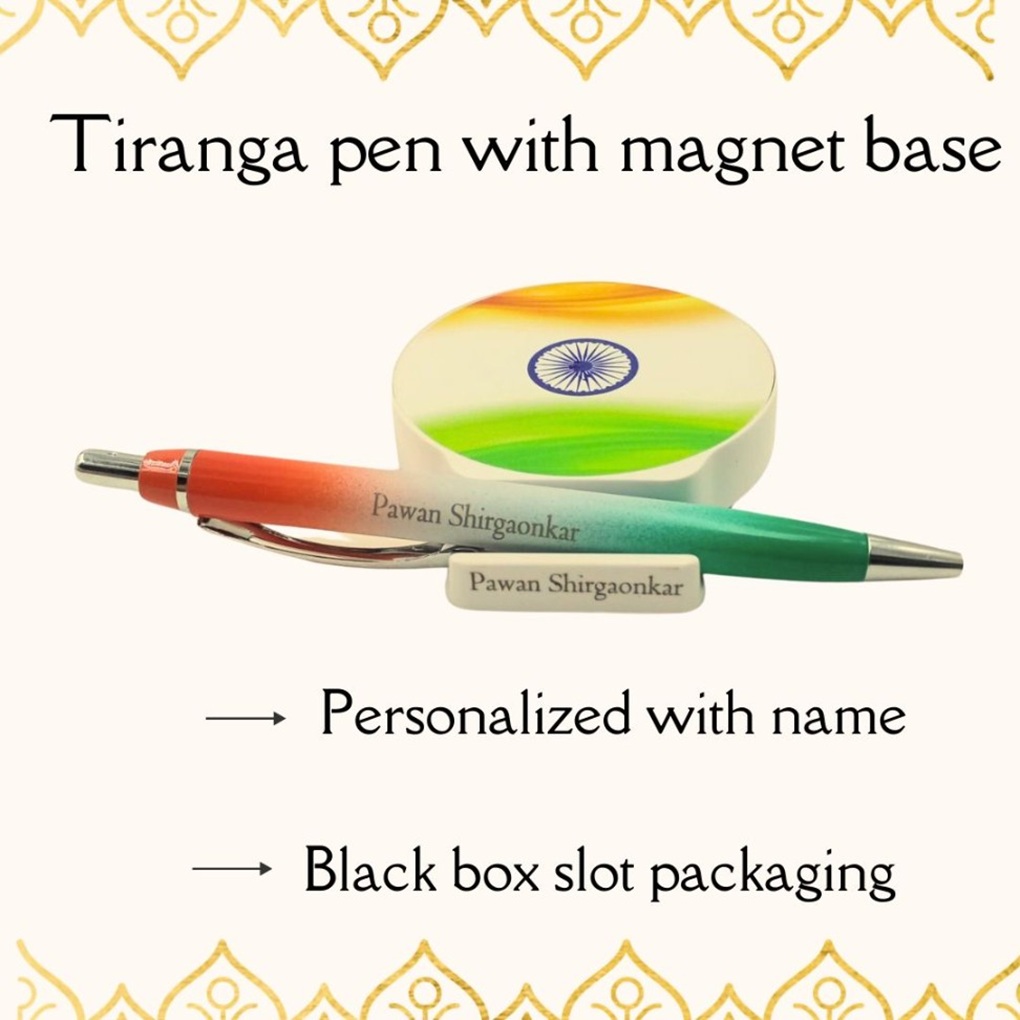Tiranga Pen with Magnet Base Tiranga Pen with Magnet Base